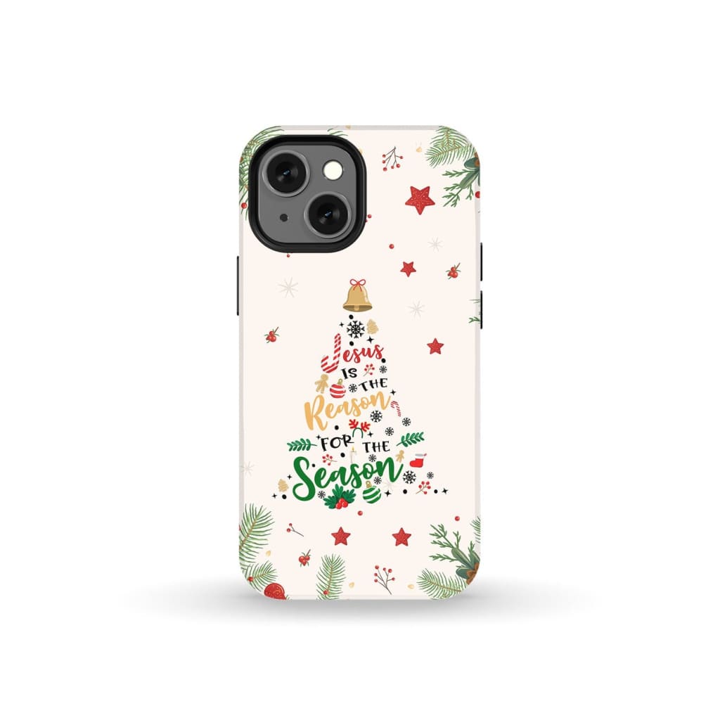 Jesus is the Reason for the Season Phone Case, Christian Christmas ...
