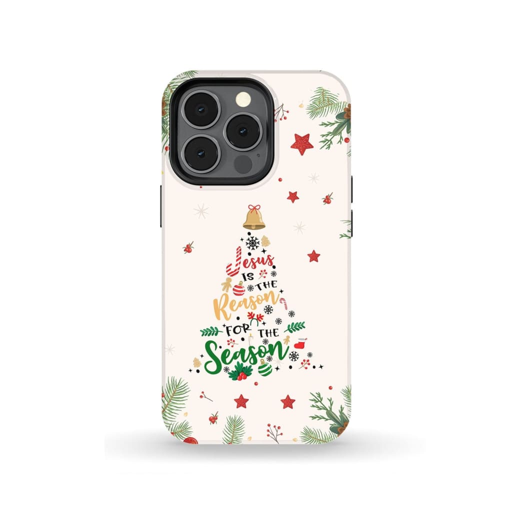 Jesus is the reason for season phone case iPhone 13 Pro / Tough