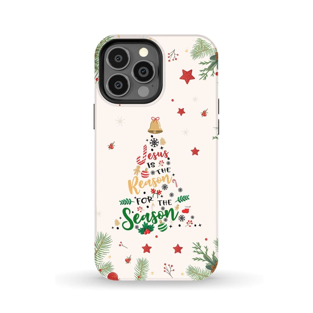 Jesus is the reason for season phone case iPhone 13 Pro Max / Tough