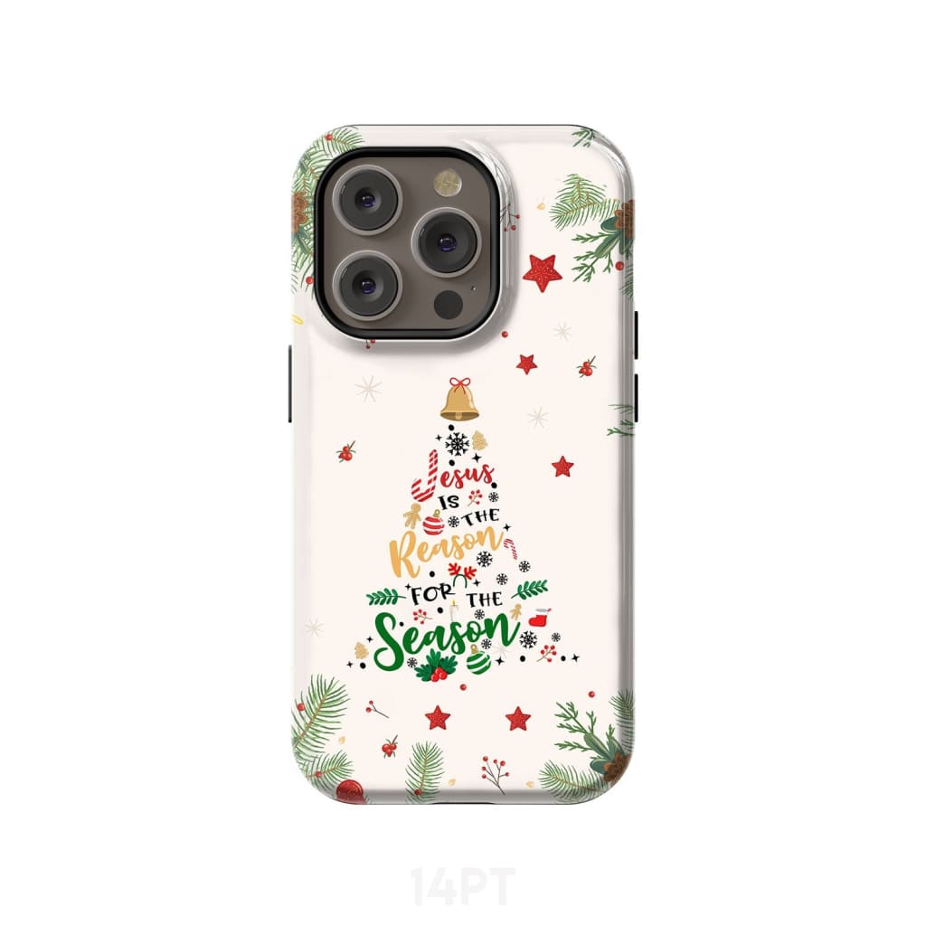 Jesus is the reason for season phone case iPhone 14 Pro / Tough