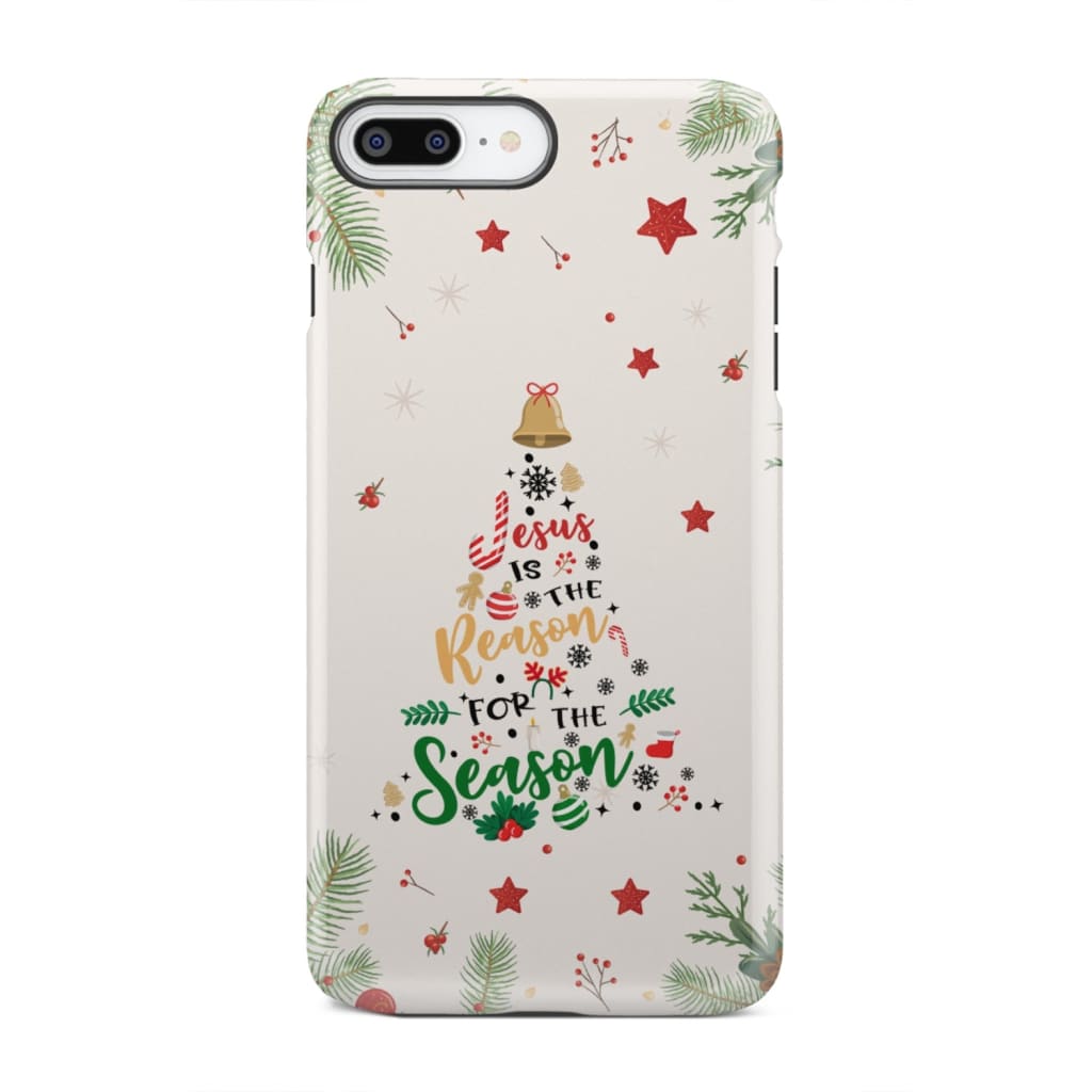 Jesus is the reason for season phone case iPhone 7 Plus / Tough
