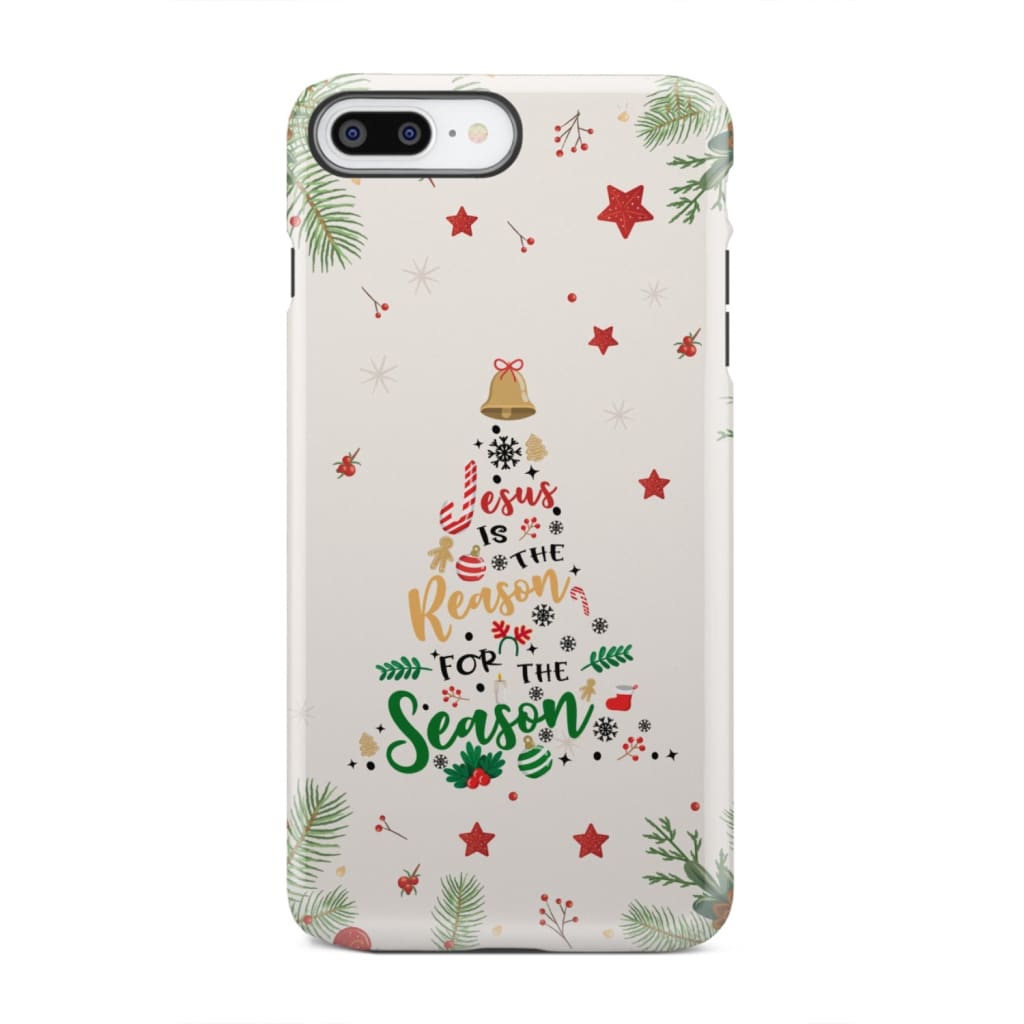 Jesus is the reason for season phone case iPhone 8 Plus / Tough