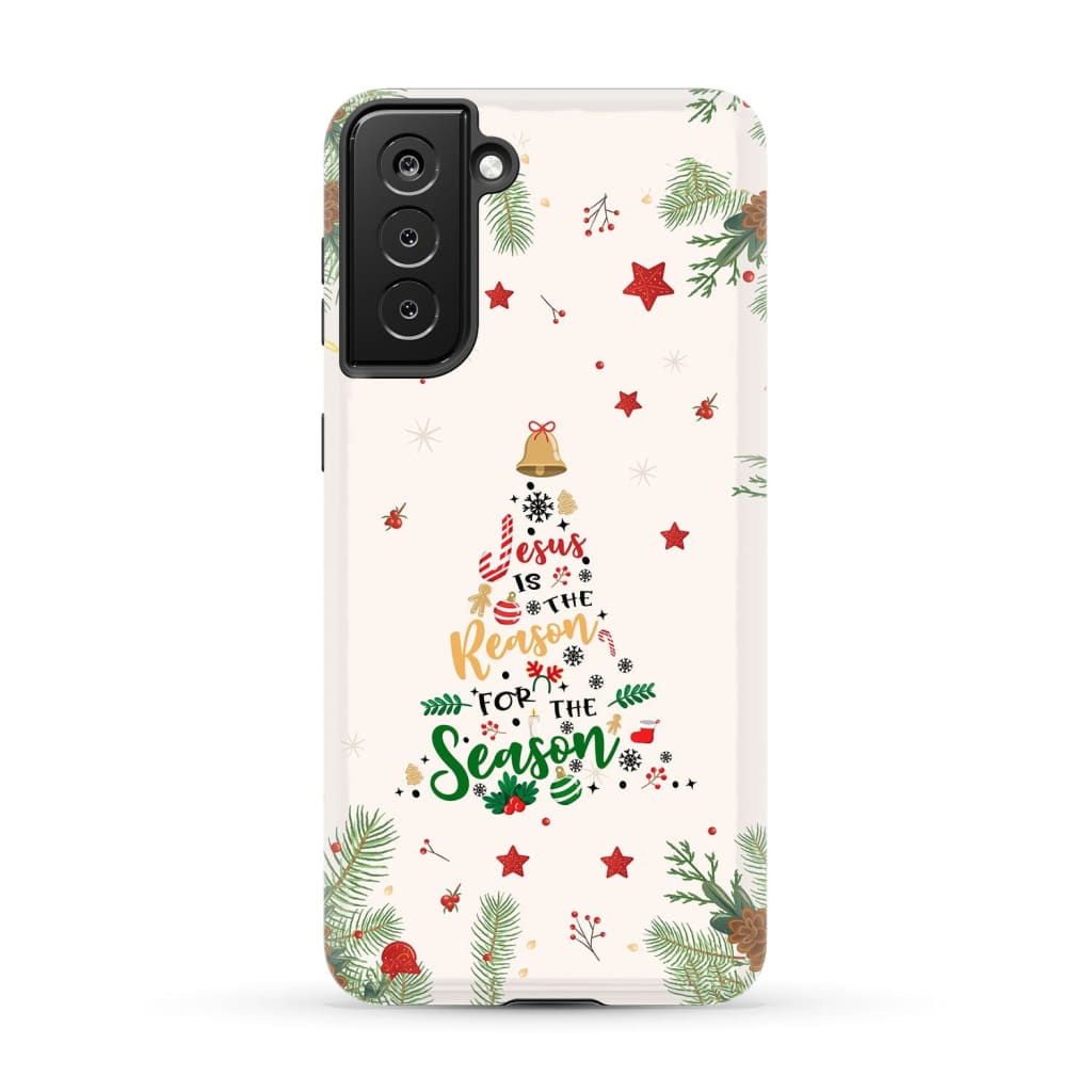 Jesus is the reason for season phone case Samsung Galaxy S21 Plus / Tough