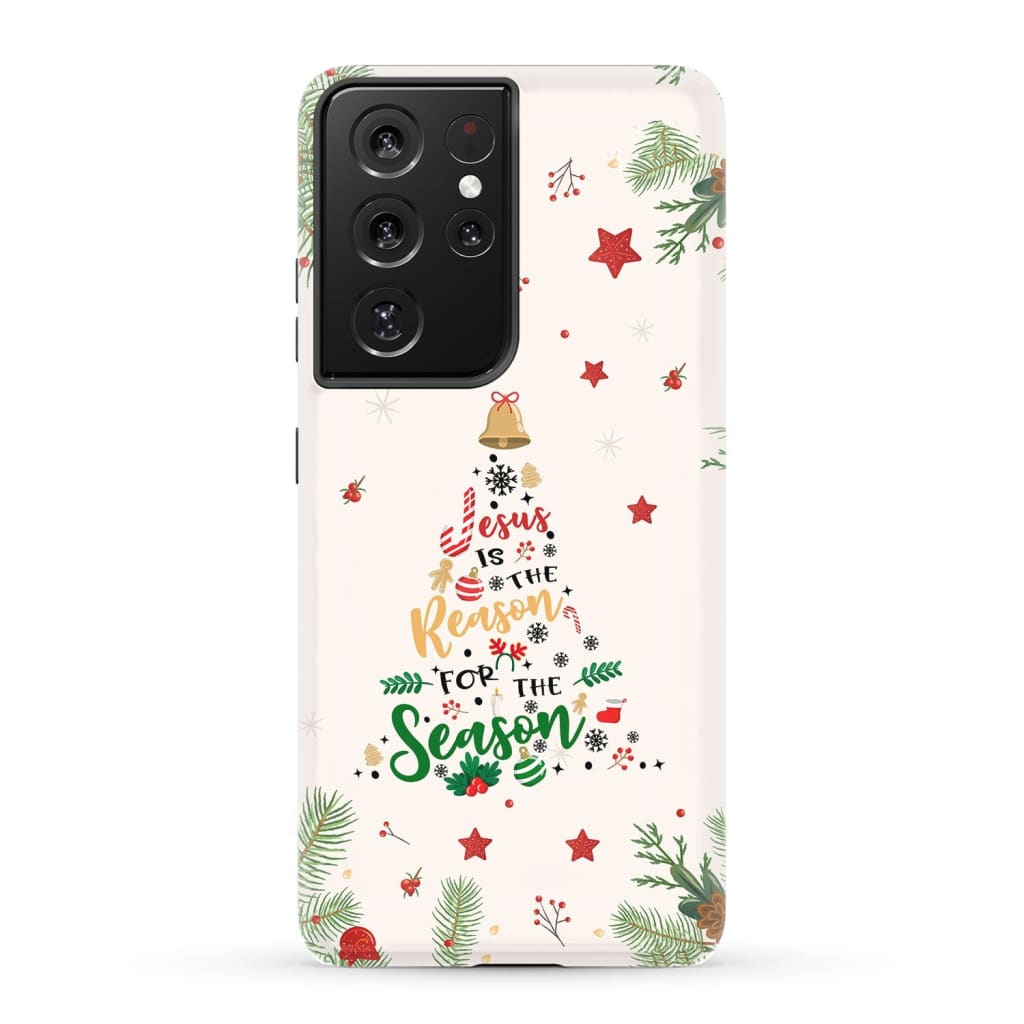 Jesus is the reason for season phone case Samsung Galaxy S21 Ultra / Tough