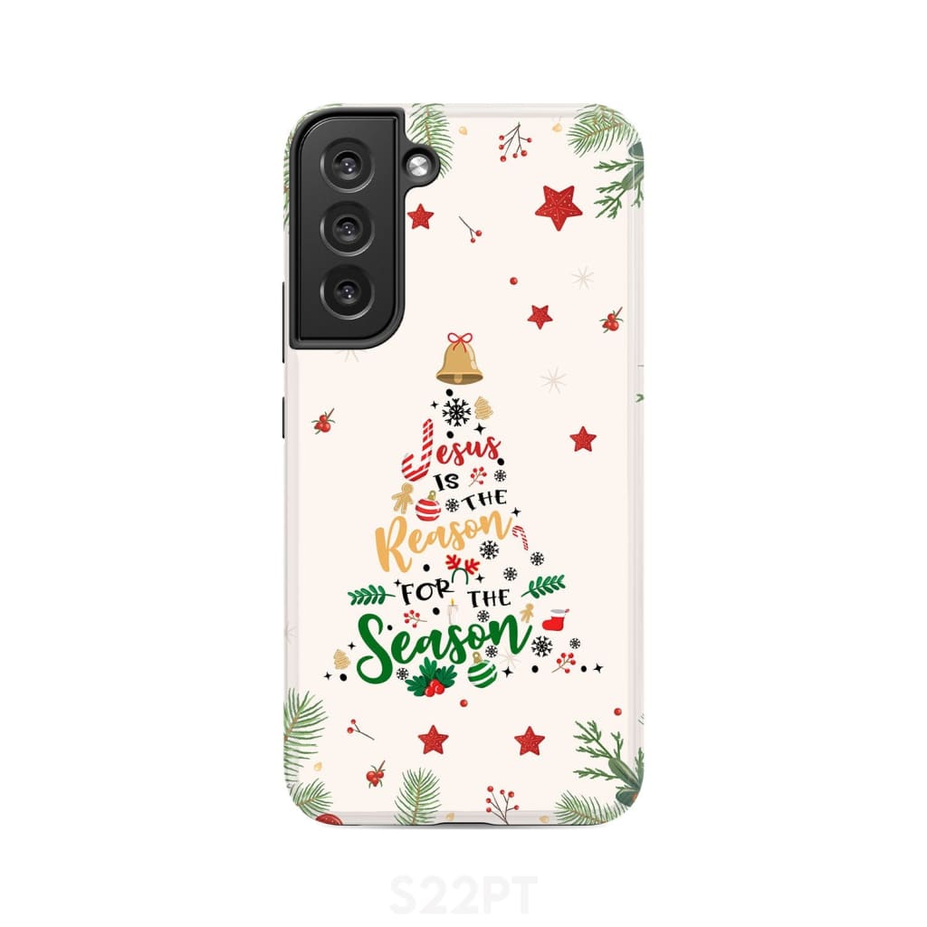 Jesus is the reason for season phone case Samsung Galaxy S22 Plus / Tough