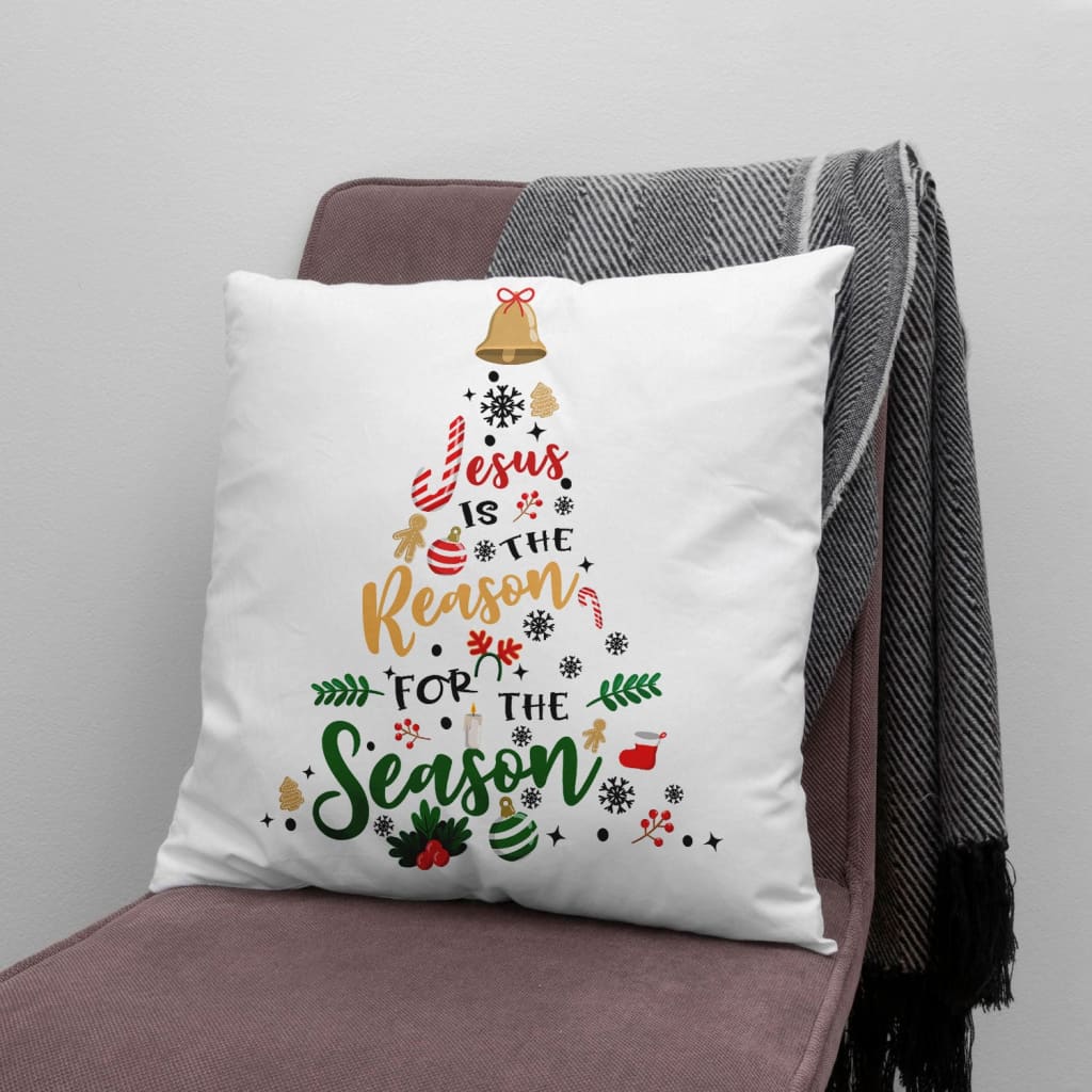 Jesus is the reason for the season pillow