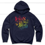 jesus is the way the truth and the life John 14:6 hoodie Navy / S