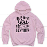 Jesus loves you but I’m his favorite Christian hoodie Light Pink / S