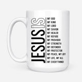 Jesus my Lord my God my all Christian coffee mug 15 oz
