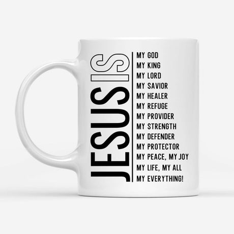 Jesus my Lord my God my all Christian coffee mug