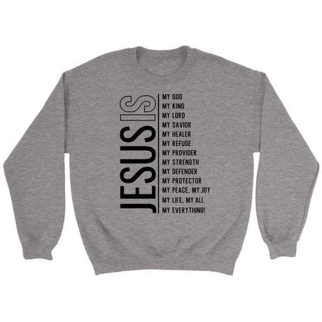 Jesus my Lord my God my all Christian sweatshirt Sport Grey / S
