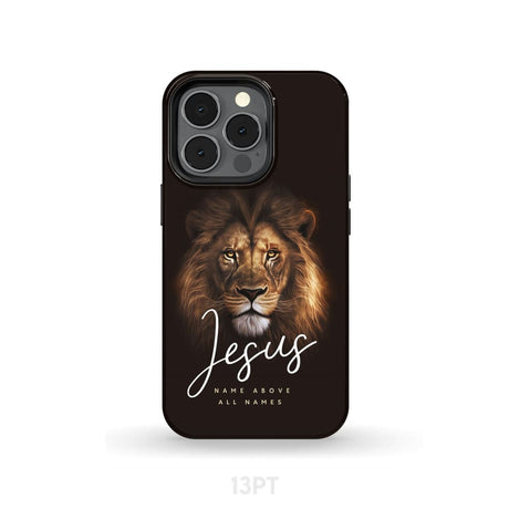 Jesus name above all names Christian phone case iPhone 13 Pro / Tough