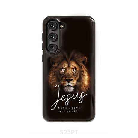 Jesus name above all names Christian phone case Samsung Galaxy S23 Plus / Tough