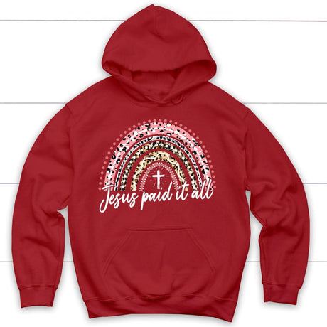 Jesus paid it all rainbow Easter Christian hoodie Easter Gifts Red / S