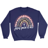 Jesus paid it all rainbow Easter Christian sweatshirt Christian Easter gifts Purple / S