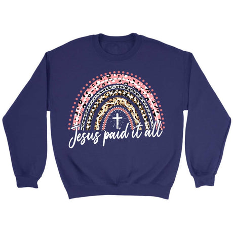 Jesus paid it all rainbow Easter Christian sweatshirt Christian Easter gifts Purple / S