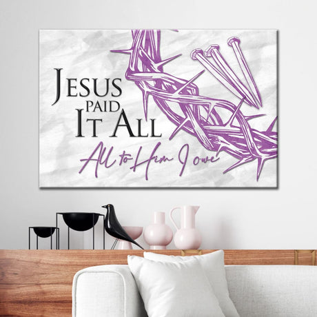 Jesus Christ wall art with "Jesus Paid It All" and crown of thorns on a rustic Purple background, perfect Easter gift.