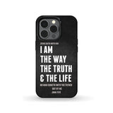 Jesus phone cases: I am the way truth and life John 14:6 Bible verse case iPhone 13 Pro / Tough