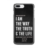 Jesus phone cases: I am the way truth and life John 14:6 Bible verse case iPhone 8 Plus / Tough