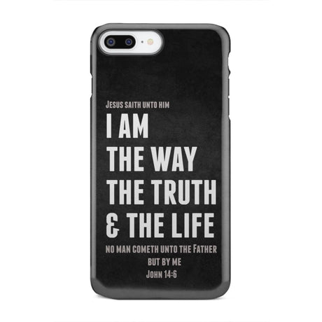 Jesus phone cases: I am the way truth and life John 14:6 Bible verse case iPhone 8 Plus / Tough