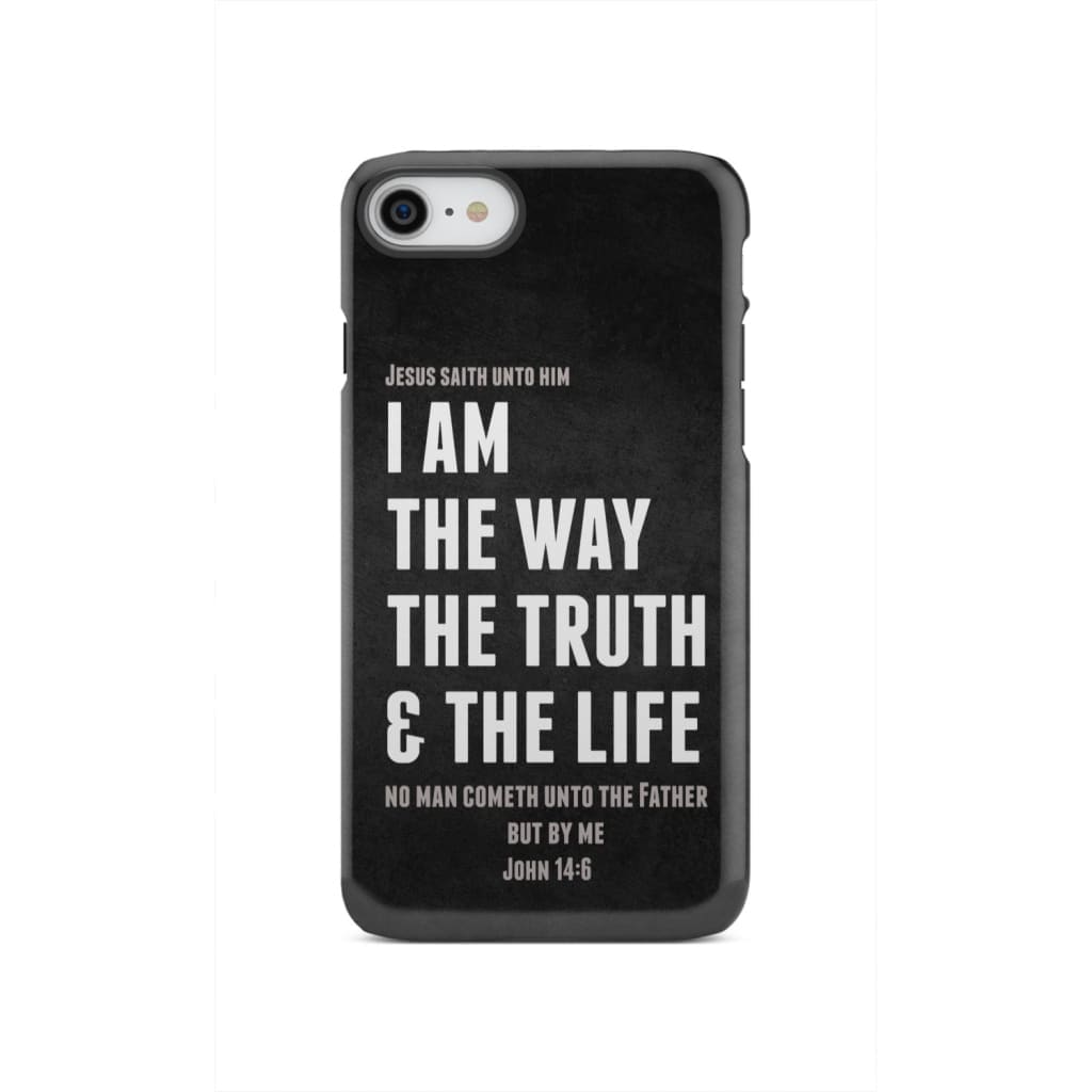 Jesus phone cases: I am the way truth and life John 14:6 Bible verse case iPhone SE 2020 / Tough