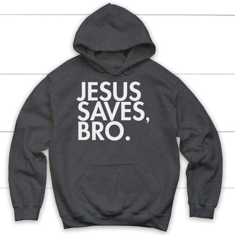 Jesus saves bro Christian hoodie - Jesus hoodie Dark Heather / S