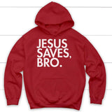 Jesus saves bro Christian hoodie - Jesus hoodie Red / S
