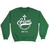 Jesus sweatshirt: Jesus the way the truth the life Christian sweatshirt Irish Green / S