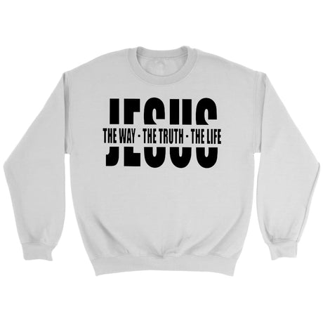 Jesus the way the truth the life Christian sweatshirt White / S