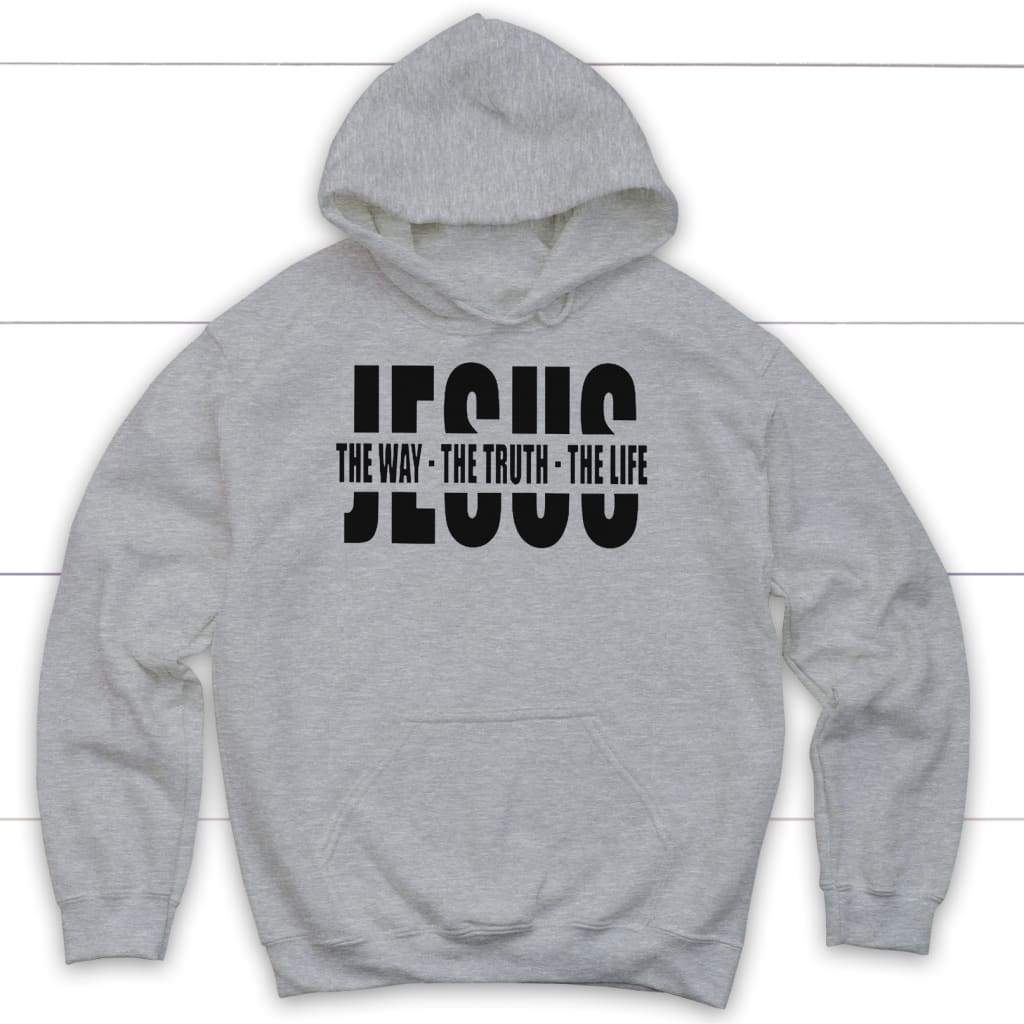 Jesus the way the truth the life hoodie - Christian hoodies Sport Grey / S