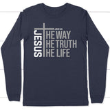 Jesus the way the truth the life long sleeve shirt Navy / S