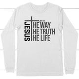 Jesus the way the truth the life long sleeve shirt White / S