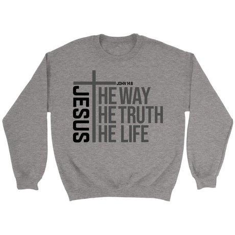 Jesus the way the truth the life sweatshirt Sport Grey / S