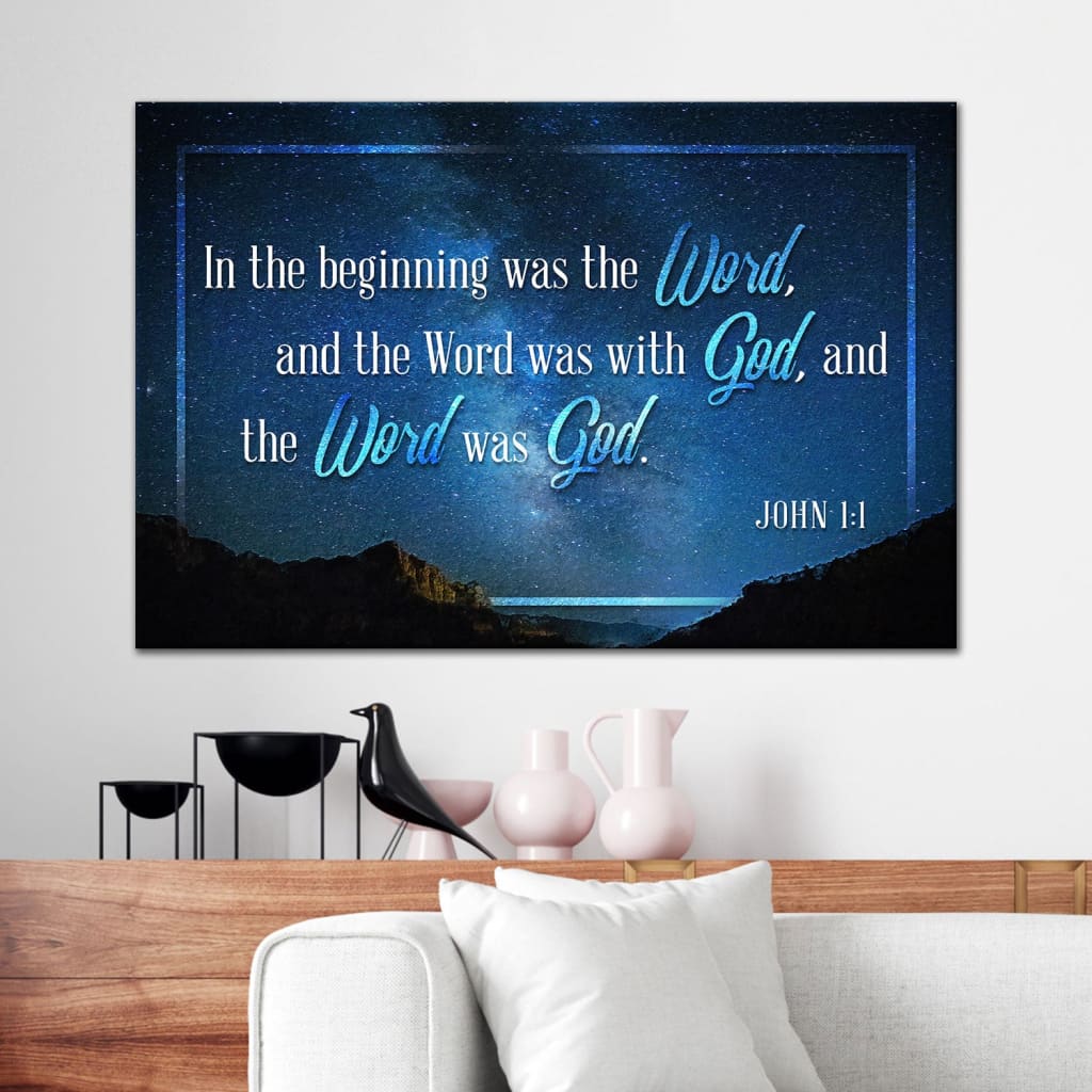 John 1:1 in the beginning was the word canvas print Bible verse wall art