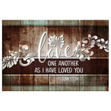 Christian wall art featuring John 13:34, "Love One Another," rustic style, scripture decor and gifts.