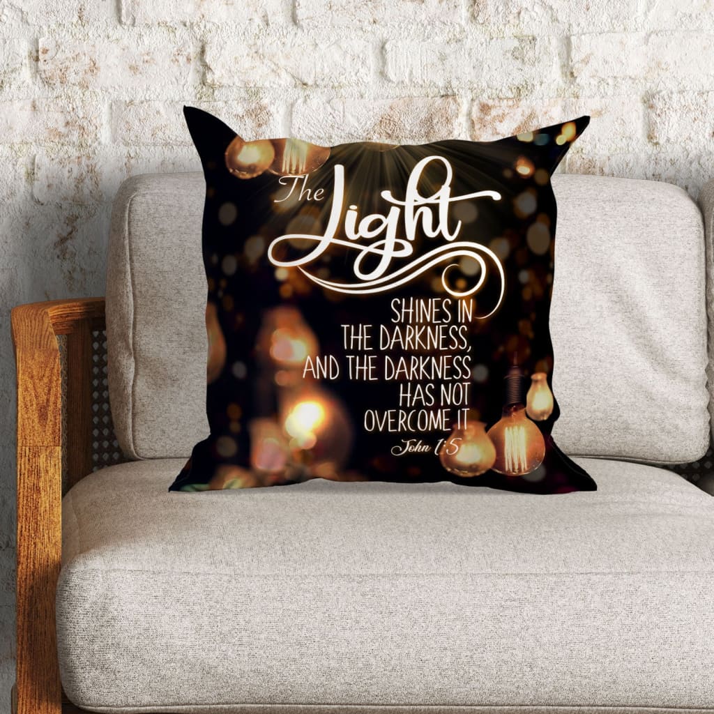 John 1:5 The light shines in the darkness Bible verse pillow