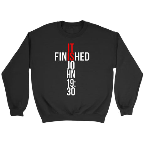 John 19:30 It finished Bible verse sweatshirt Black / S
