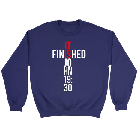John 19:30 It finished Bible verse sweatshirt Purple / S