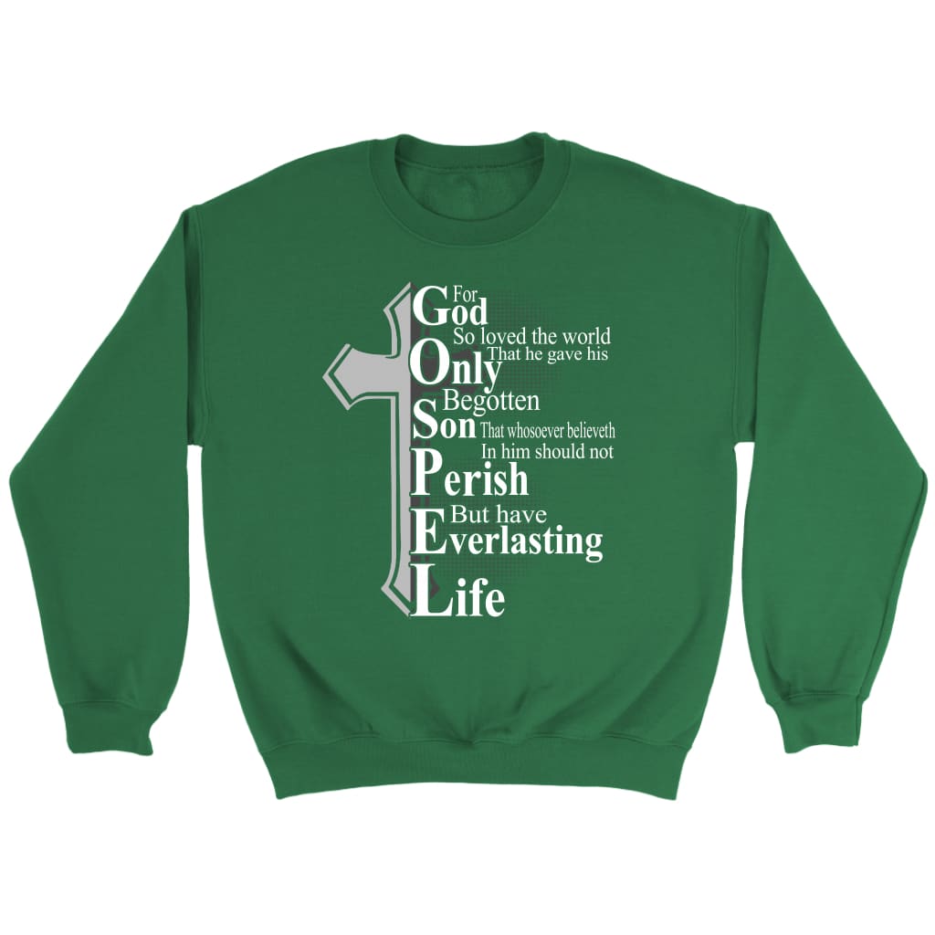 John 3:16 For God so loved the world Bible verse sweatshirt Irish Green / S