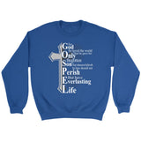John 3:16 For God so loved the world Bible verse sweatshirt Royal / S