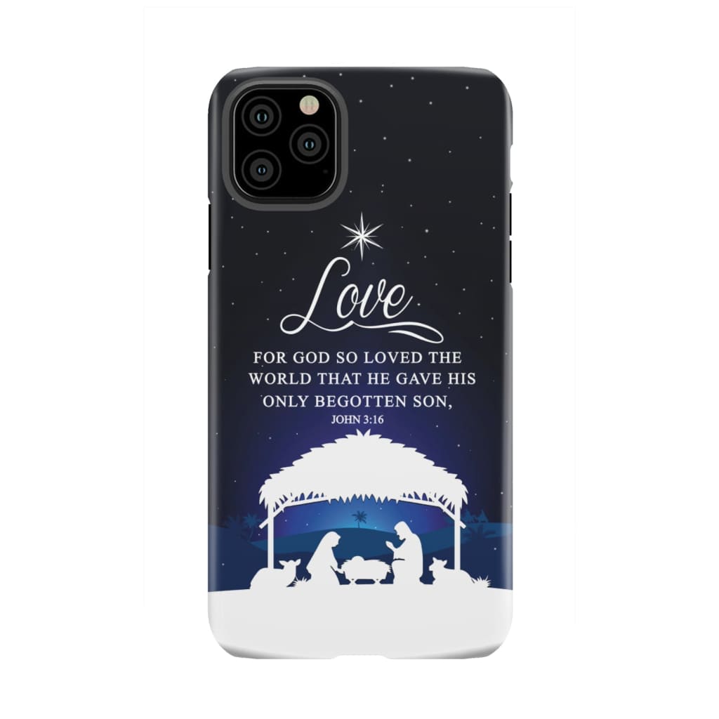 John 3:16 For God so loved the world Christmas phone case iPhone 11 Pro Max / Tough