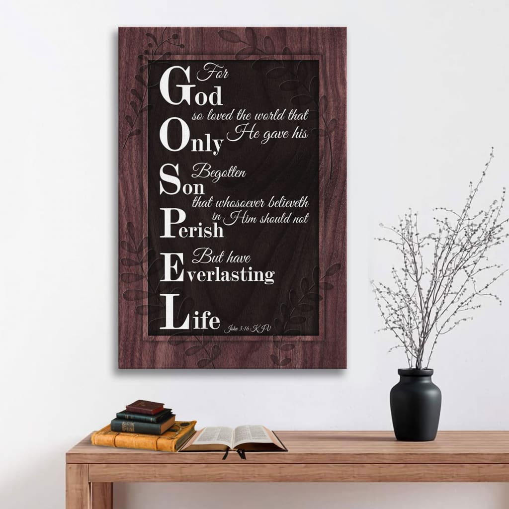 Religious wall art canvas with John 3:16 KJV, "For God So Loved The World," perfect for Christian homes.