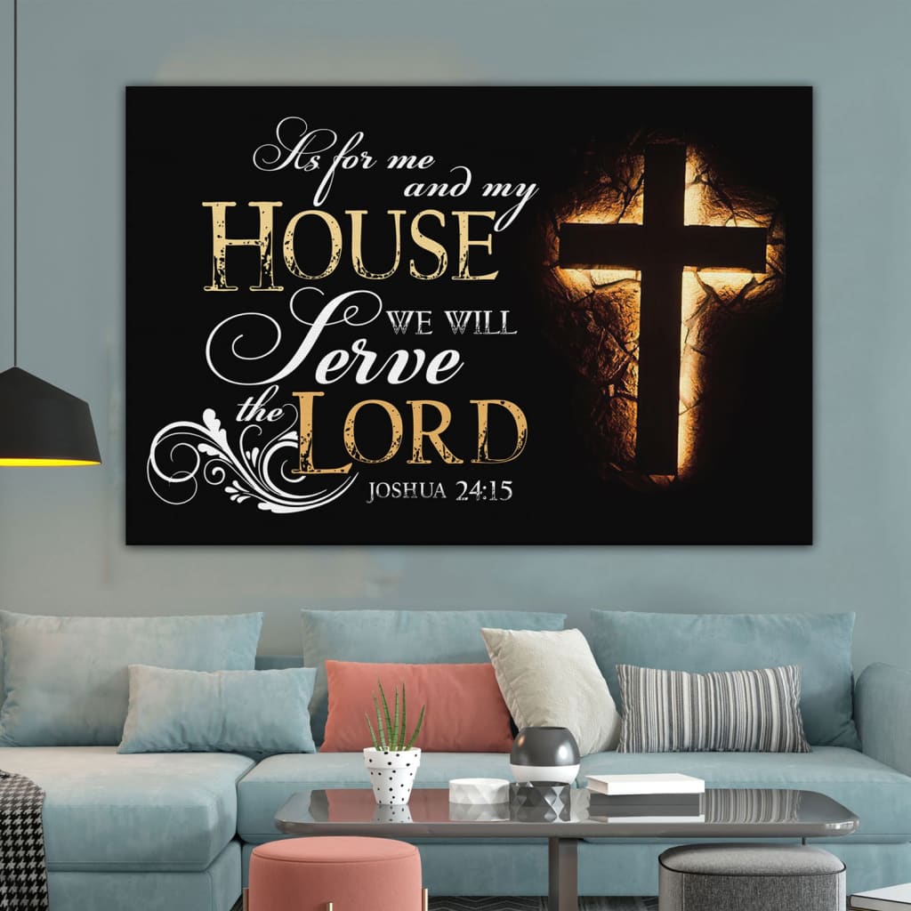 Christian wall art featuring Joshua 24:15, "As For Me and My House We Will Serve the Lord," perfect faith-based home decor.