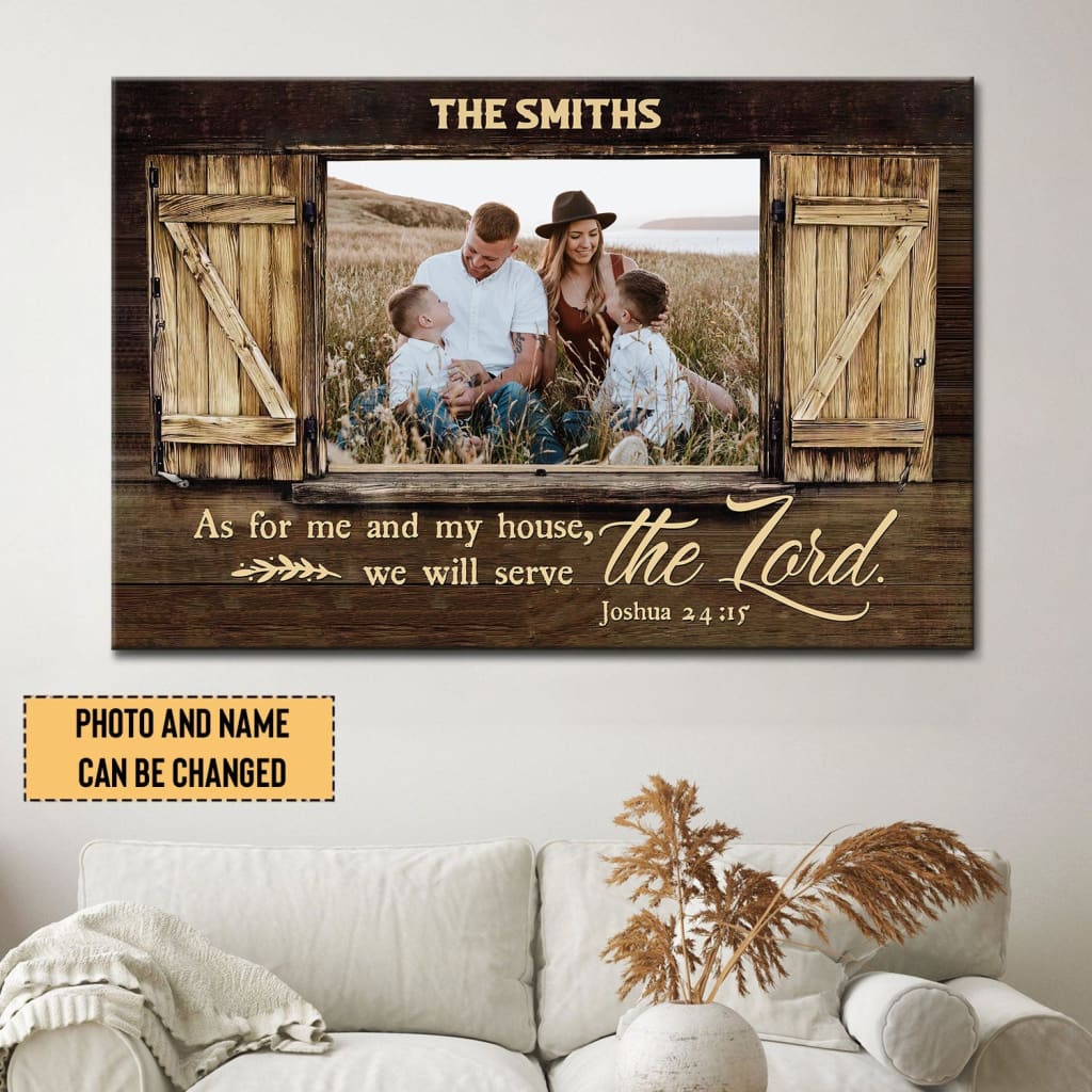 Personalized wall art with Joshua 24:15 "As For Me And My House," custom family name, and photo, perfect for Christian homes.