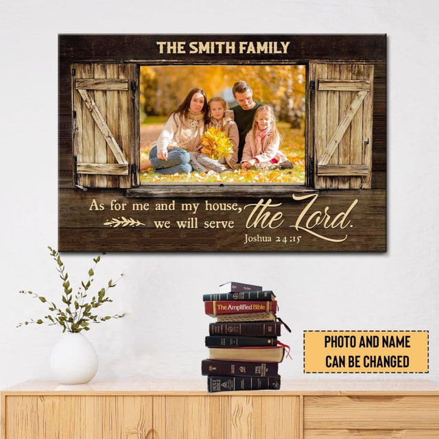 Personalized Joshua 24:15 "As For Me and My House" wall art canvas with custom family name and photo, Christian gifts.
