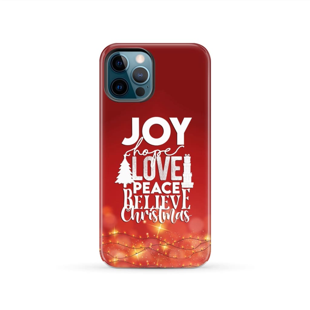 Joy hope love peace believe Christmas phone case iPhone 12 Pro / Tough