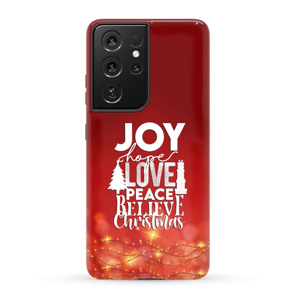 Joy hope love peace believe Christmas phone case Samsung Galaxy S21 Ultra / Tough