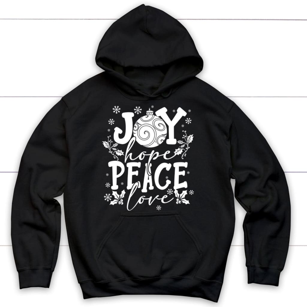 Joy hope peace love Christian Christmas hoodie Black / S