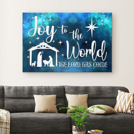Inspirational canvas print with "Joy to the World the Lord Has Come" and a nativity scene, ideal Christian Christmas wall art for homes.