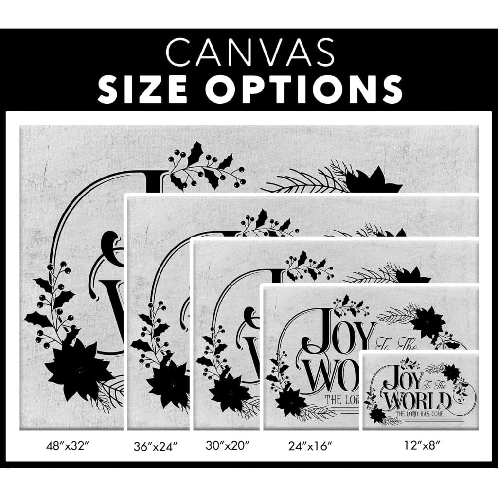 Religious Christmas wall art canvas with "Joy To The World The Lord Has Come", perfect for faith-filled home decor - canvas size options.